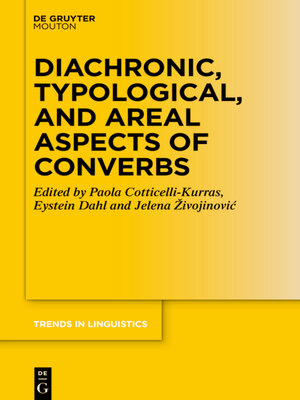 cover image of Diachronic, Typological, and Areal Aspects of Converbs
